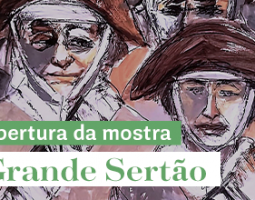 Exposição “Grande Sertão” chega à ABL