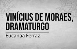 Academia Brasileira de Letras dá início ao 3º Ciclo de conferências do ano, "Escritores, Lado B"