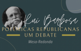 Academia Brasileira de Letras promove palestras em homenagem aos 100 anos de falecimento de Rui Barbosa