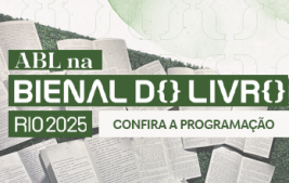 ABL participa da Bienal com mesas–redondas, leituras de poesias e estande em homenagem a Machado de Assis