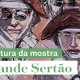 Exposição “Grande Sertão” chega à ABL