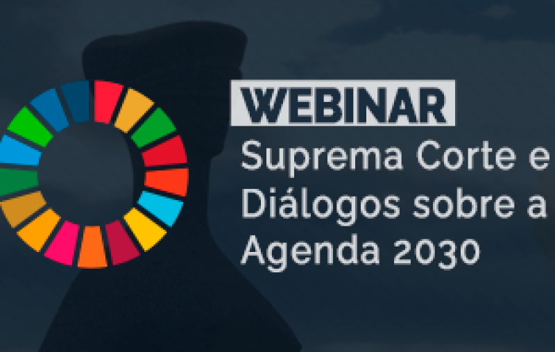 STF promove evento virtual sobre a Agenda 2030