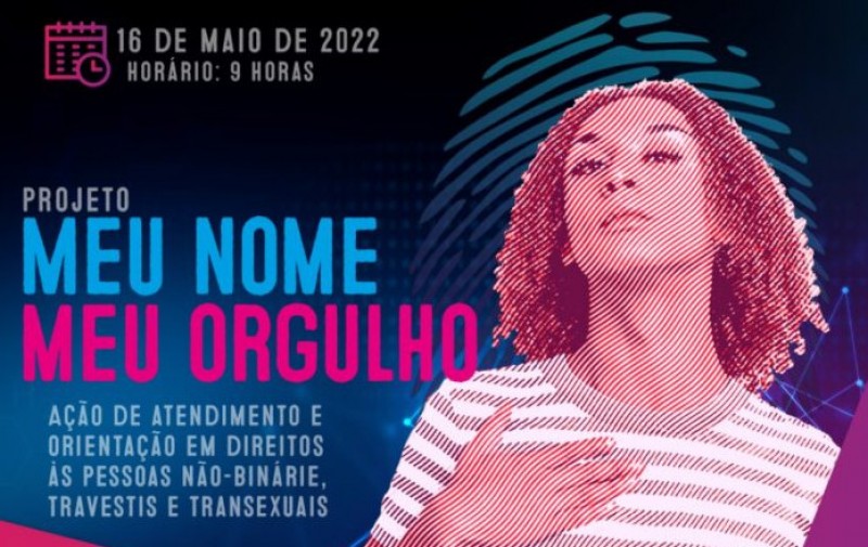 Defensoria realiza nova edição do Projeto “Meu Nome, Meu orgulho”