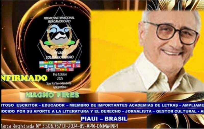 Magno Pires, nome selecionado ao Prêmio Internacional Iberoamericano, El Nevado Solidário de Oro